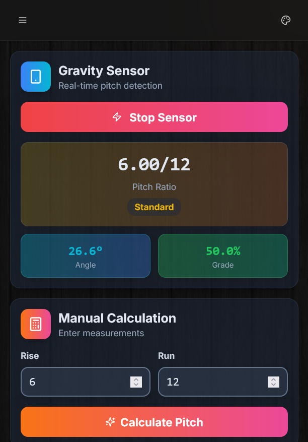 Pro Builder – Gravity Sensor roof pitch detection showing 6/12 pitch, 26.6° angle, 50% grade